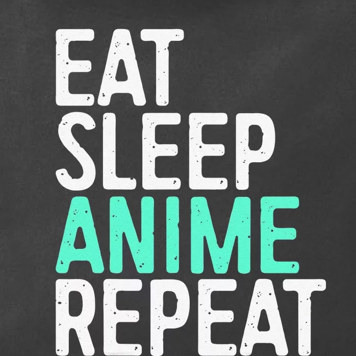 Eat Sleep Anime Repeat Japanese Animation Lover Zip Tote Bag