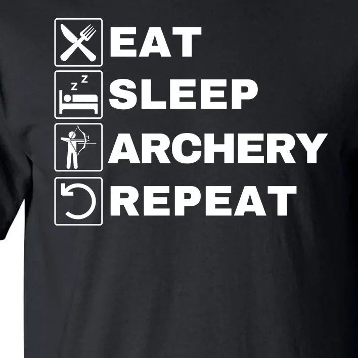 Eat Sleep Archery Repeat Bow And Arrow Archer Funny Archery Archer Bow & Arrow Tall T-Shirt