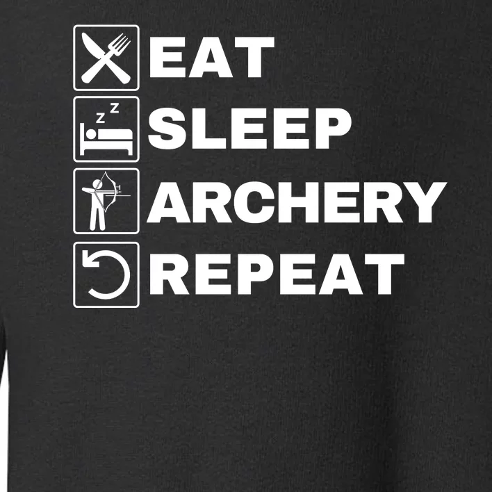 Eat Sleep Archery Repeat Bow And Arrow Archer Funny Archery Archer Bow & Arrow Toddler Sweatshirt