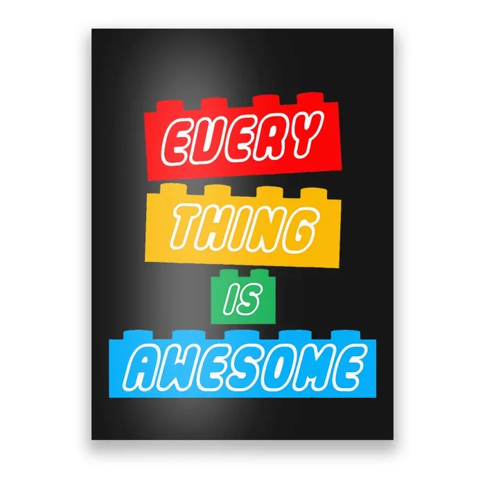 Everything S Awesome For The Eternal Optimist Poster