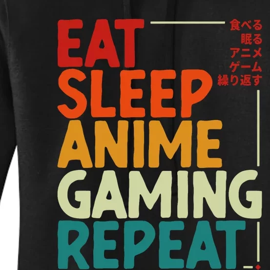 Eat Sleep Anime Gaming Repeat Otaku Gamer Japanese Anime Women's Pullover Hoodie