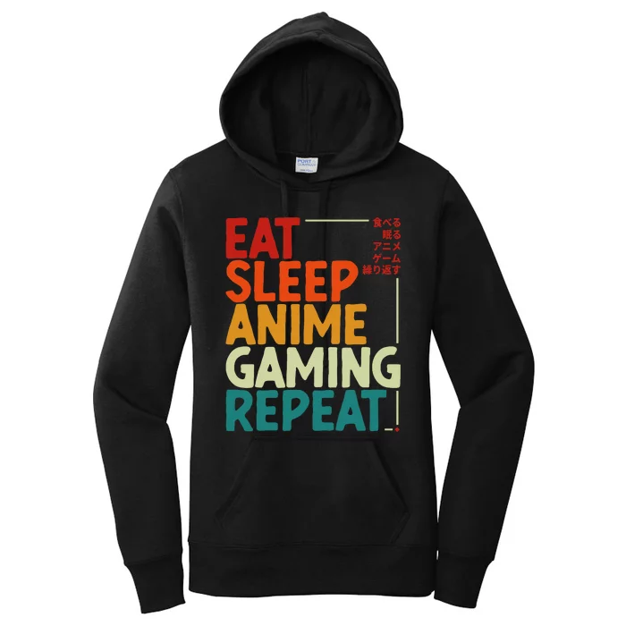 Eat Sleep Anime Gaming Repeat Otaku Gamer Japanese Anime Women's Pullover Hoodie