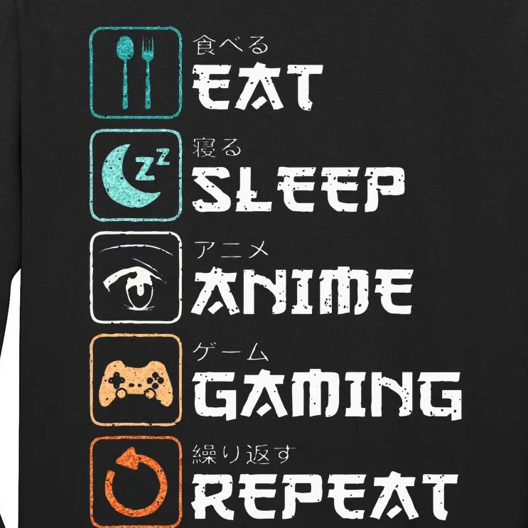 Eat Sleep Anime Gaming Repeat Funny Otaku Gamer Tall Long Sleeve T-Shirt