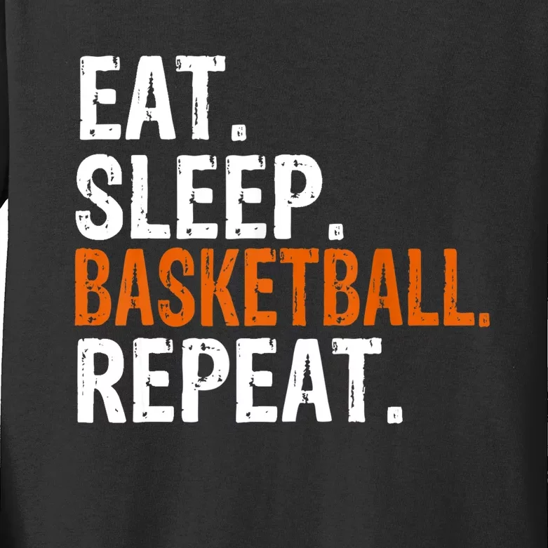 Eat Sleep Basketball Repeat Gift Kids Long Sleeve Shirt