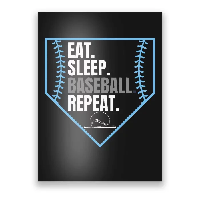 Eat Sleep Baseball Repeat Poster