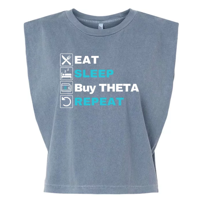 Eat Sleep Buy Theta Repeat, Theta Crypto Token, Theta Logo Garment-Dyed Women's Muscle Tee