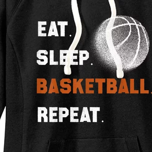 Eat Sleep Basketball Repeat Women's Fleece Hoodie