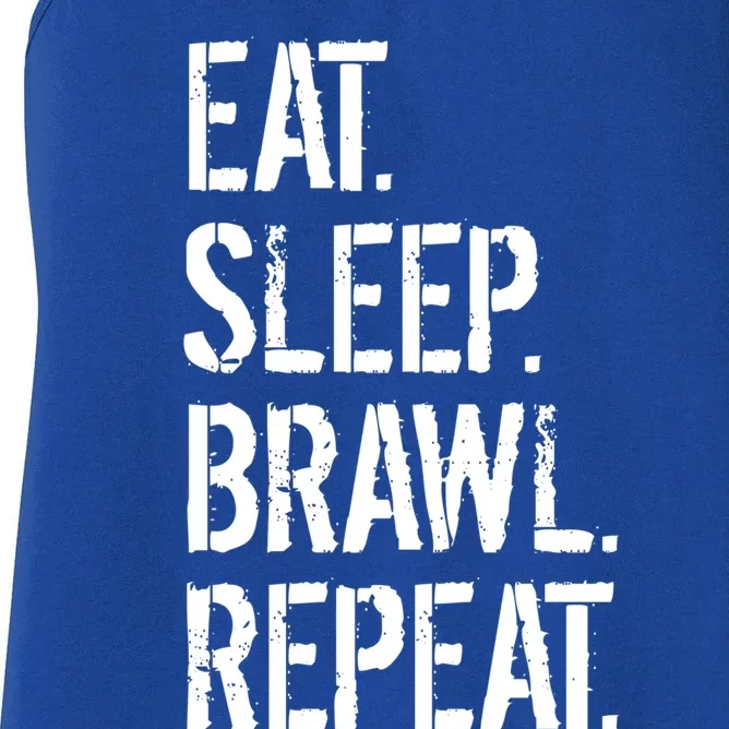 Eat Sleep Brawl Repeat Funny Video Gamer Great Gift Women's Racerback Tank