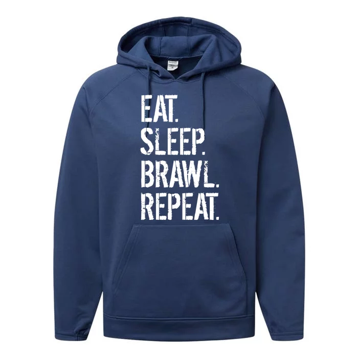 Eat Sleep Brawl Repeat Funny Video Gamer Great Gift Performance Fleece Hoodie