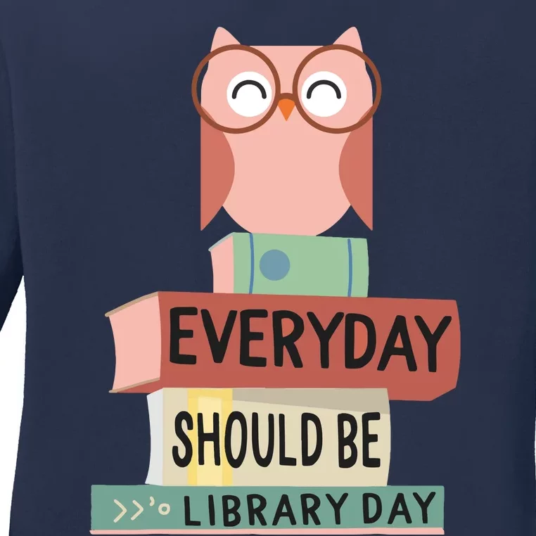 Everyday Should Be Library Day Cute Owl Reading Books Lover Ladies Long Sleeve Shirt