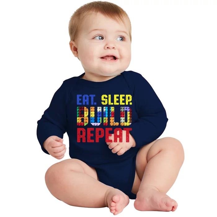 Eat Sleep Build Repeat Building Funny Builders Cool Gift Baby Long Sleeve Bodysuit