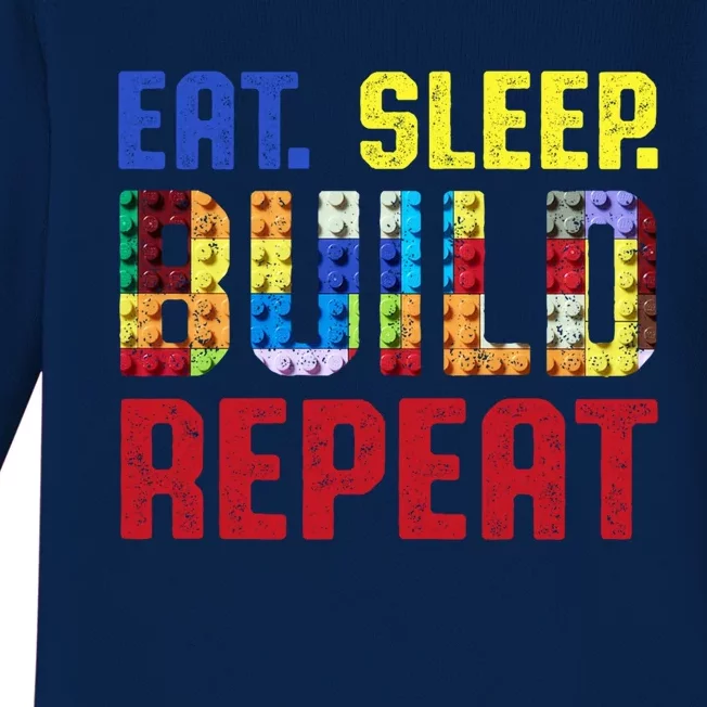 Eat Sleep Build Repeat Building Funny Builders Cool Gift Baby Long Sleeve Bodysuit