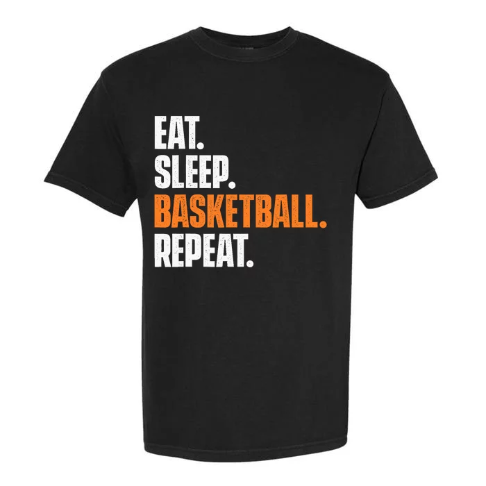 Eat Sleep Basketball Repeat - Game Trainer Baller Shoot Ball Garment-Dyed Heavyweight T-Shirt