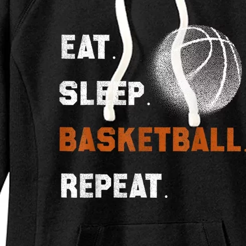 Eat Sleep Basketball Repeat Women's Fleece Hoodie