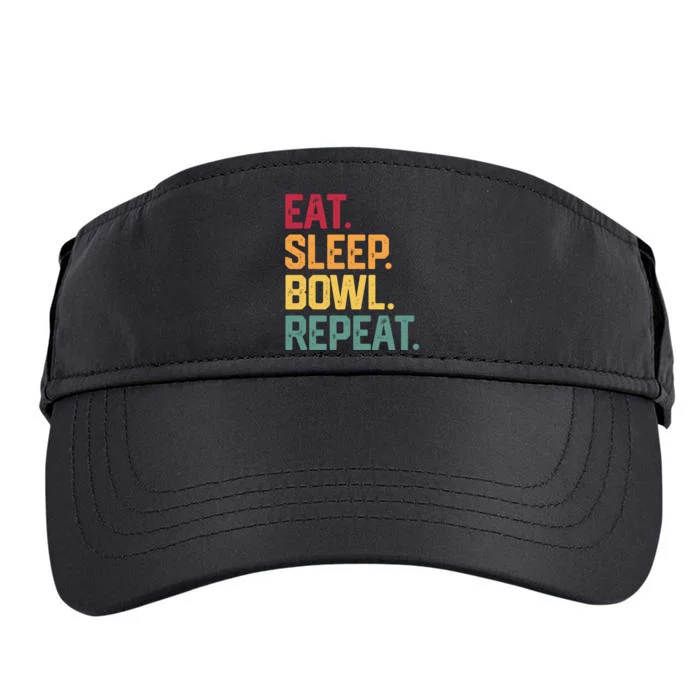 Eat Sleep Bowl Repeat Bowling FatherS Day Gift Papa Dad Gift Adult Drive Performance Visor