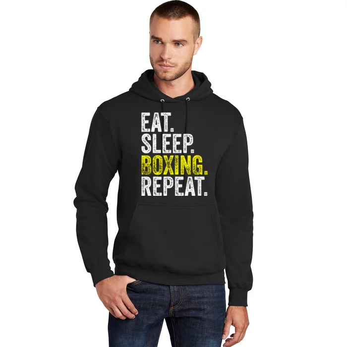 Eat Sleep Boxing Repeat Boxer Fighter Fighting Workout Gift Hoodie