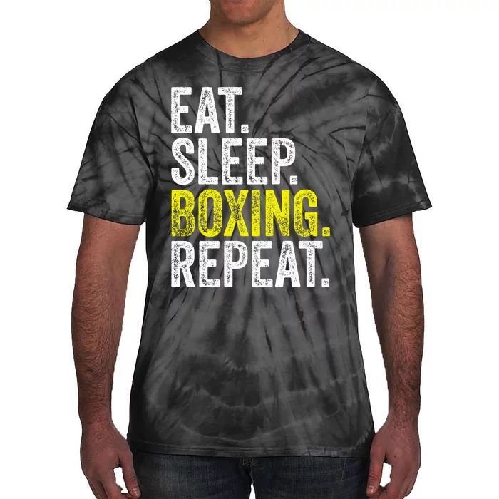 Eat Sleep Boxing Repeat Boxer Fighter Fighting Workout Gift Tie-Dye T-Shirt