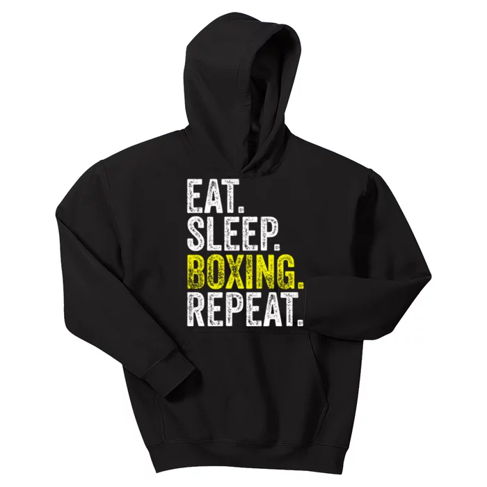 Eat Sleep Boxing Repeat Boxer Fighter Fighting Workout Gift Kids Hoodie