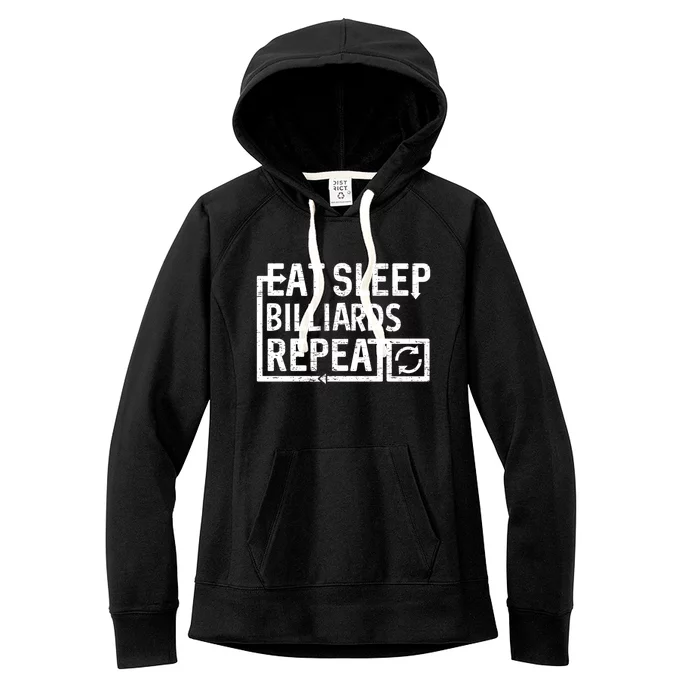 Eat Sleep Billiards Gift Women's Fleece Hoodie