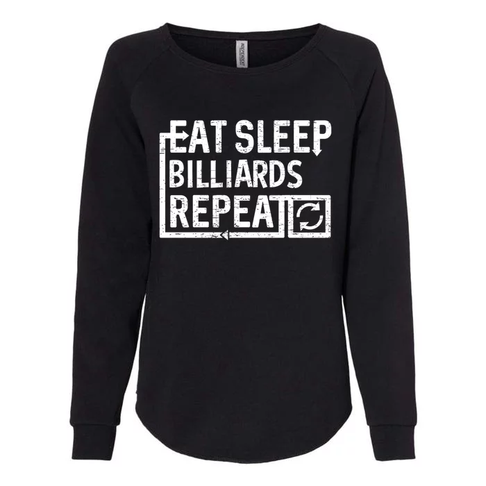 Eat Sleep Billiards Gift Womens California Wash Sweatshirt