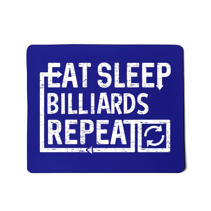 Eat Sleep Billiards Gift Mousepad