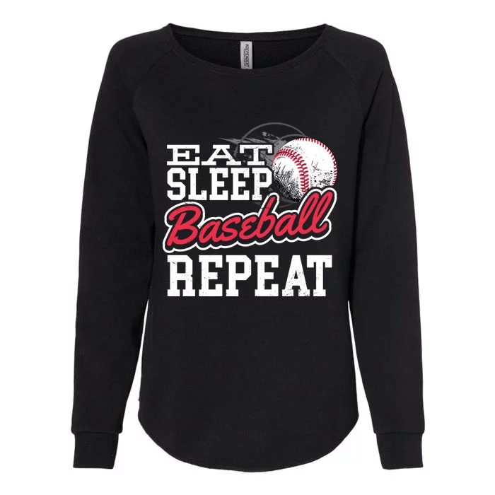 Eat Sleep Baseball Repeat Baseball Player Sports Lover Gift Womens California Wash Sweatshirt