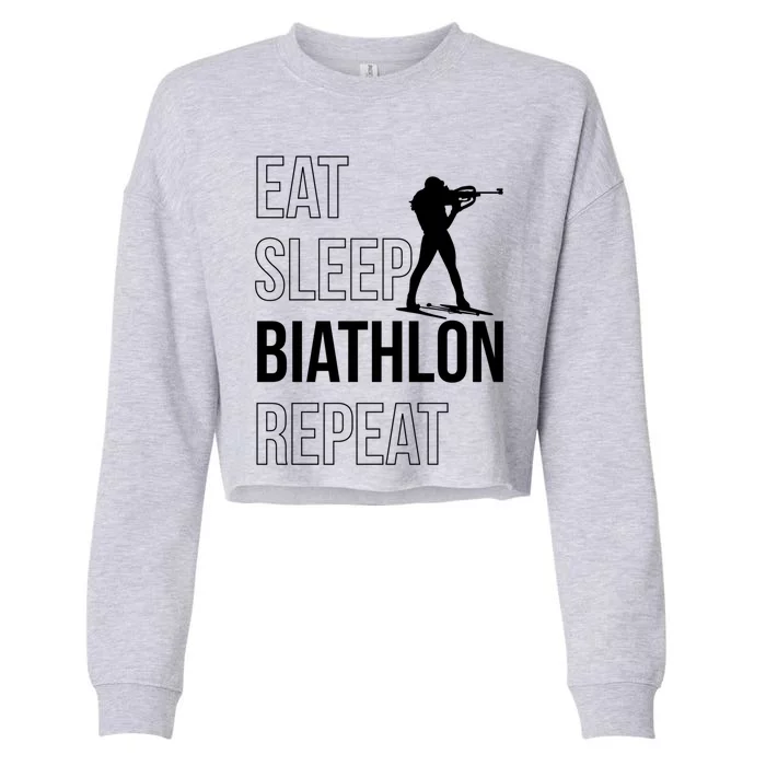 Eat Sleep Biathlon Skiing Shooting Ski Gift Cropped Pullover Crew