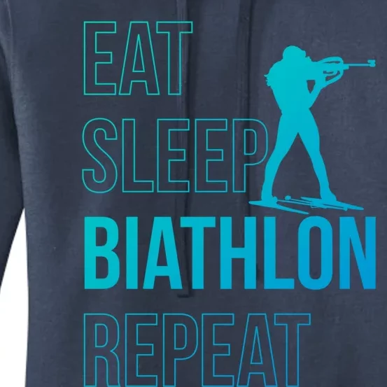 Eat Sleep Biathlon Skiing Shooting Ski Gift Women's Pullover Hoodie