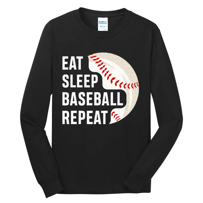 EAT SLEEP BASEBALL REPEAT Baseball Player Tall Long Sleeve T-Shirt