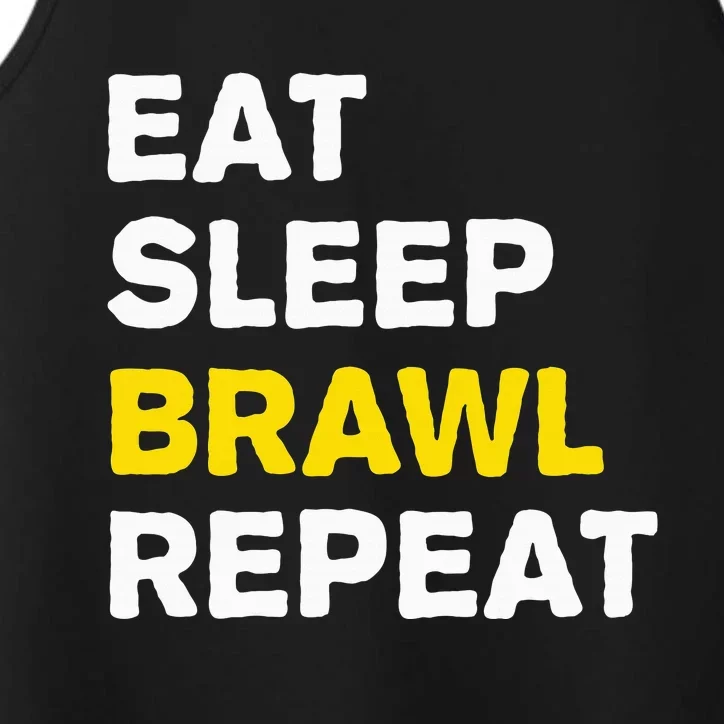 Eat Sleep Brawl Repeat Gamer Performance Tank