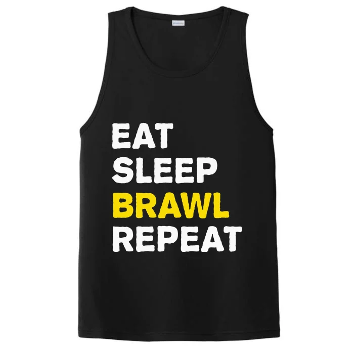 Eat Sleep Brawl Repeat Gamer Performance Tank