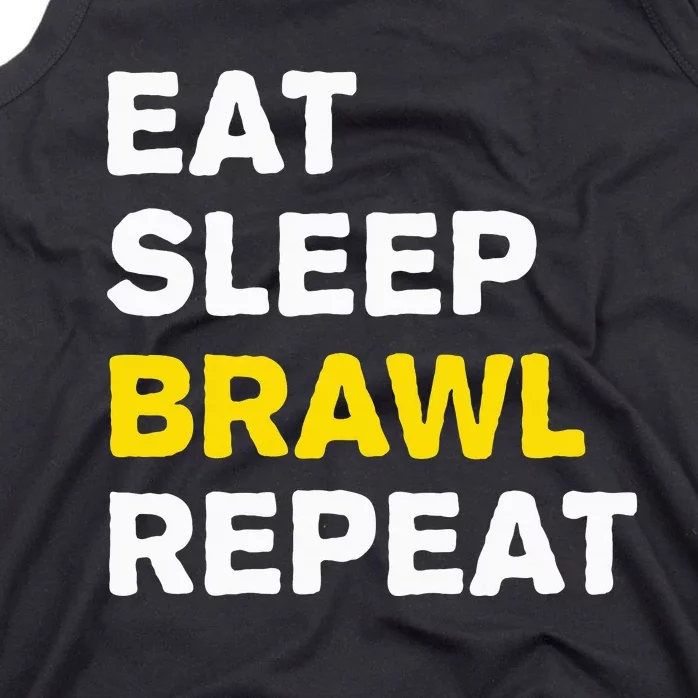 Eat Sleep Brawl Repeat Gamer Tank Top