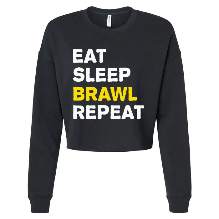 Eat Sleep Brawl Repeat Gamer Cropped Pullover Crew