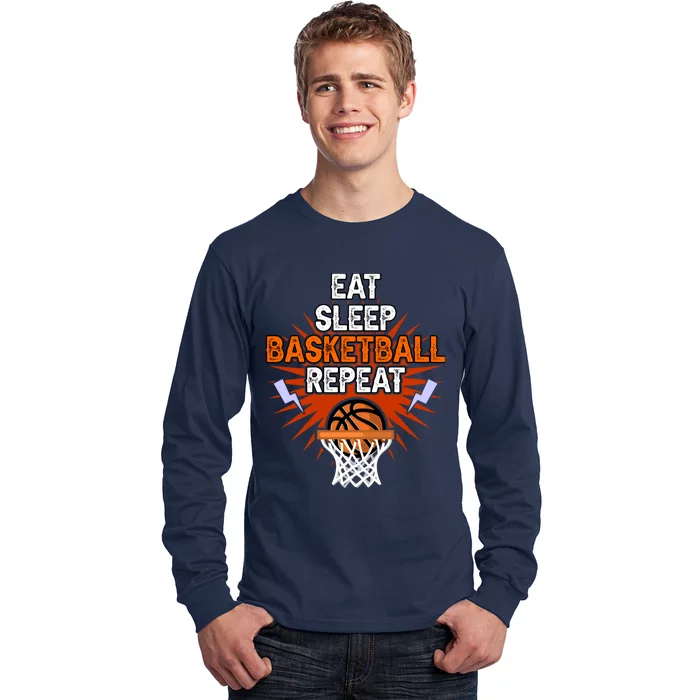 Eat Sleep Basketball Repeat Player Gift Funny Basketball Long Sleeve Shirt