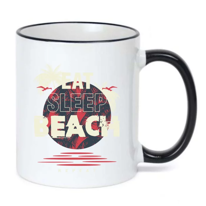 Eat Sleep Beach Repeat Holiday Sunny Vacation Vacationer Sun Gift Black Color Changing Mug