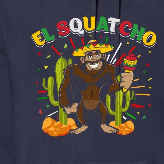 El Squatcho Bigfoot Saquatch Premium Hoodie