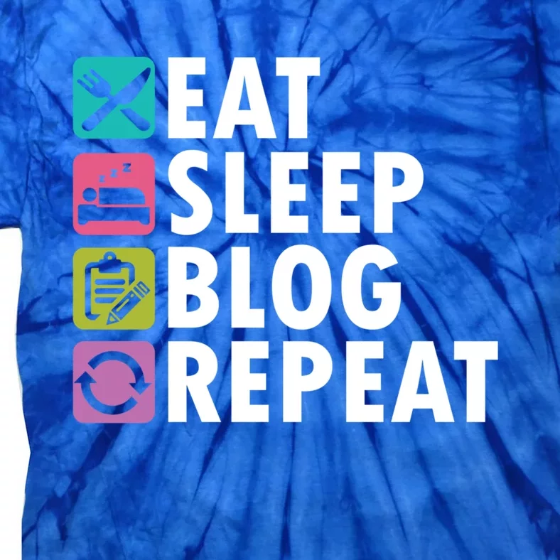 Eat Sleep Blog Blogger Blogging Influencer Writer Author Gift Tie-Dye T-Shirt