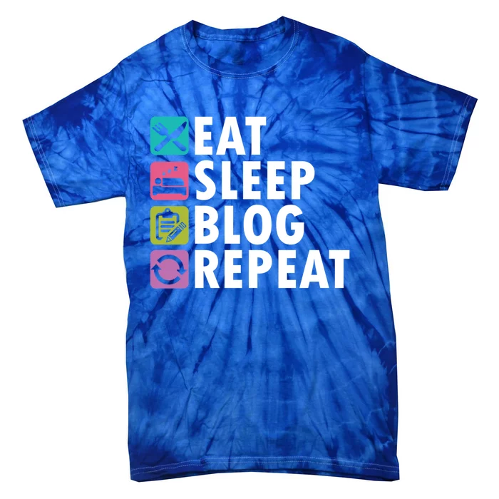 Eat Sleep Blog Blogger Blogging Influencer Writer Author Gift Tie-Dye T-Shirt