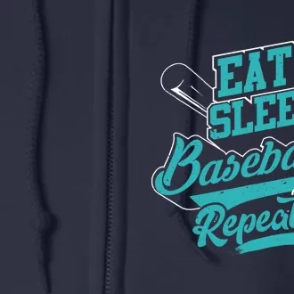 Eat Sleep Baseball Repeat - Baseball Player Gift Full Zip Hoodie