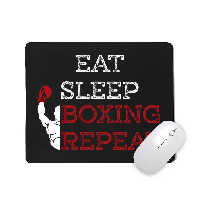 Eat Sleep Boxing Repeat Boxer Design Funny Gift Mousepad