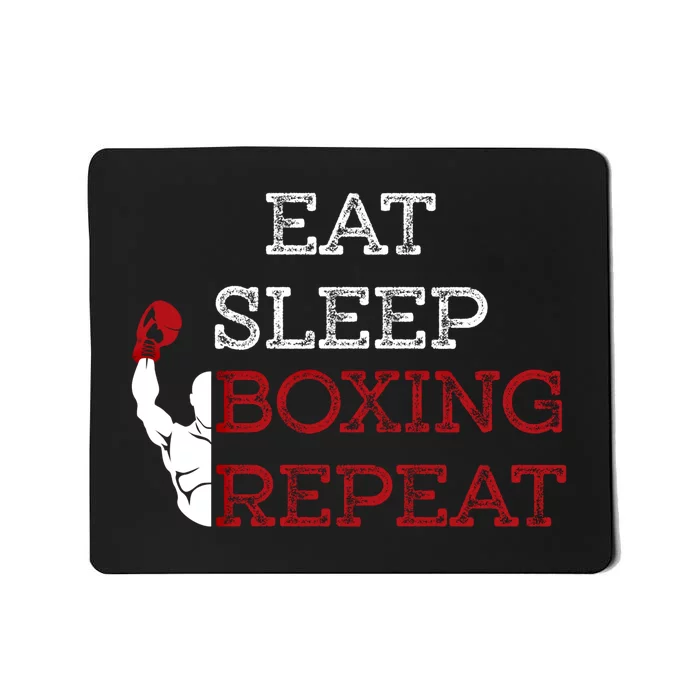 Eat Sleep Boxing Repeat Boxer Design Funny Gift Mousepad