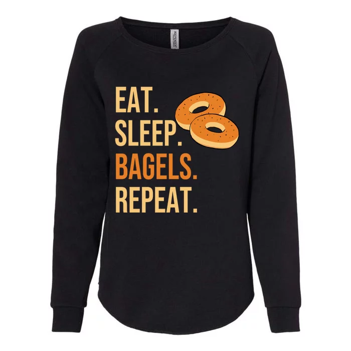 Eat Sleep Bagels Repeat Bagel Lovers Funny Baking Bakery Gift Womens California Wash Sweatshirt