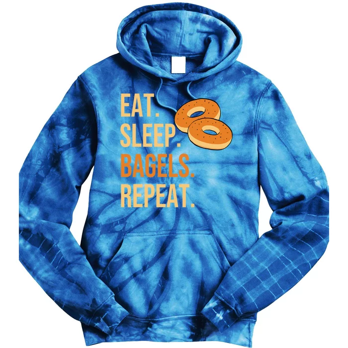 Eat Sleep Bagels Repeat Bagel Lovers Funny Baking Bakery Gift Tie Dye Hoodie