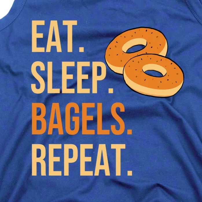 Eat Sleep Bagels Repeat Bagel Lovers Funny Baking Bakery Gift Tank Top