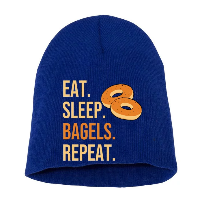 Eat Sleep Bagels Repeat Bagel Lovers Funny Baking Bakery Gift Short Acrylic Beanie