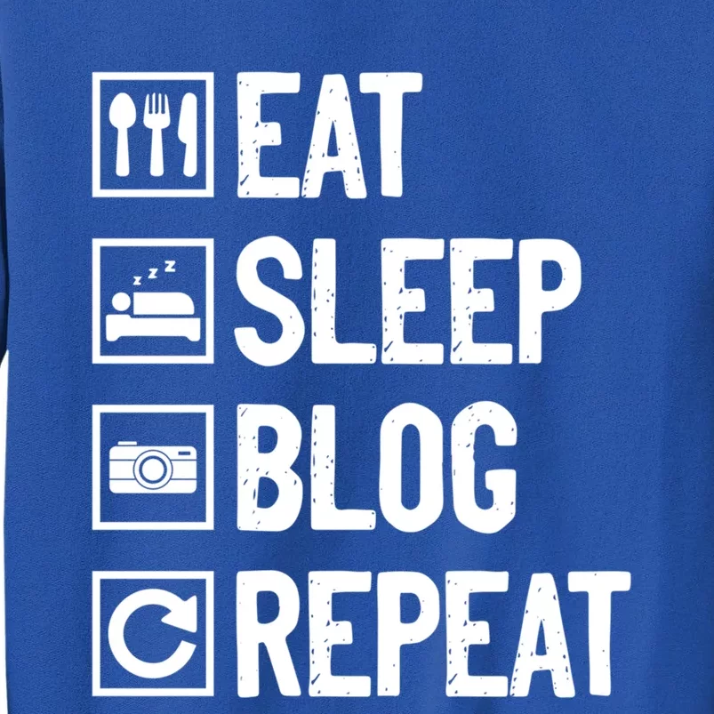 Eat Sleep Blog Repeat Vlogging Blogging Traveler Blogger Gift Sweatshirt