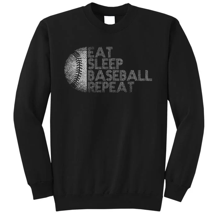 Eat Sleep Baseball Repeat Baseball Player Tall Sweatshirt