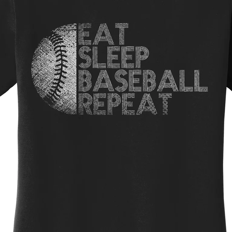 Eat Sleep Baseball Repeat Baseball Player Women's T-Shirt