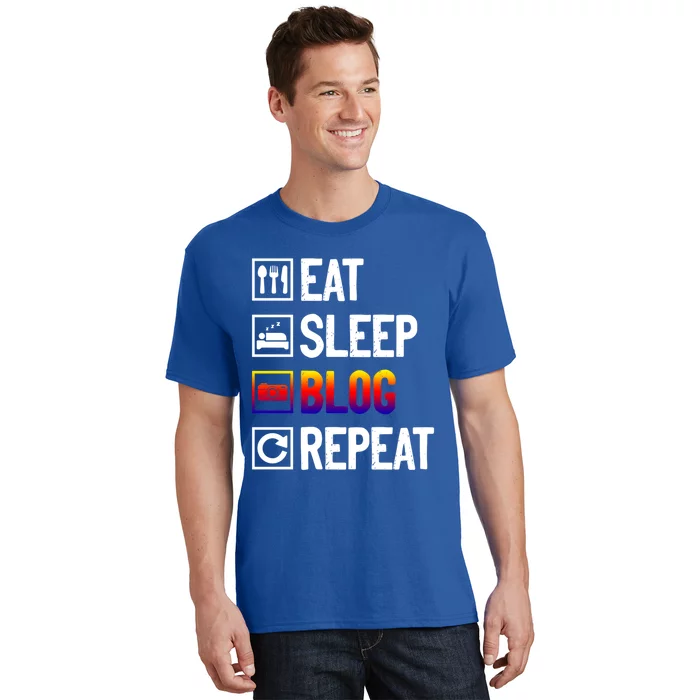 Eat Sleep Blog Repeat Vlogging Blogging Traveler Blogger Meaningful Gift T-Shirt