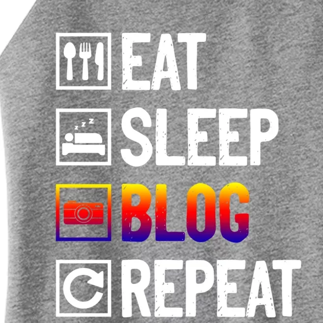 Eat Sleep Blog Repeat Vlogging Blogging Traveler Blogger Meaningful Gift Women’s Perfect Tri Rocker Tank